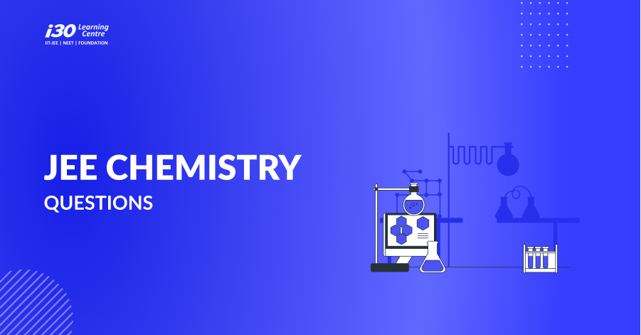 JEE Chemistry Questions