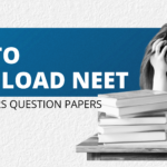 NEET PREVIOUS YEARS QUESTION PAPERS