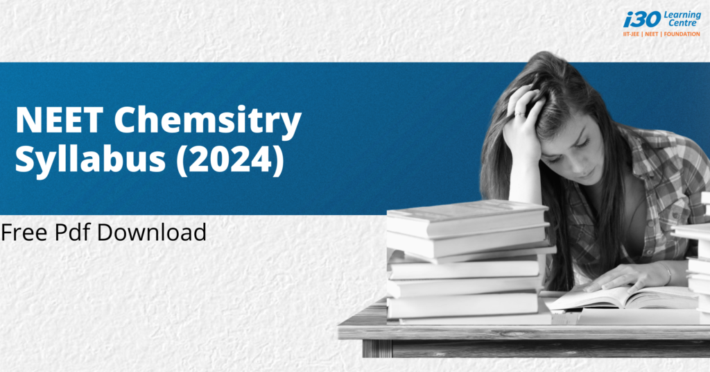 NEET Chemistry syllabus 2024