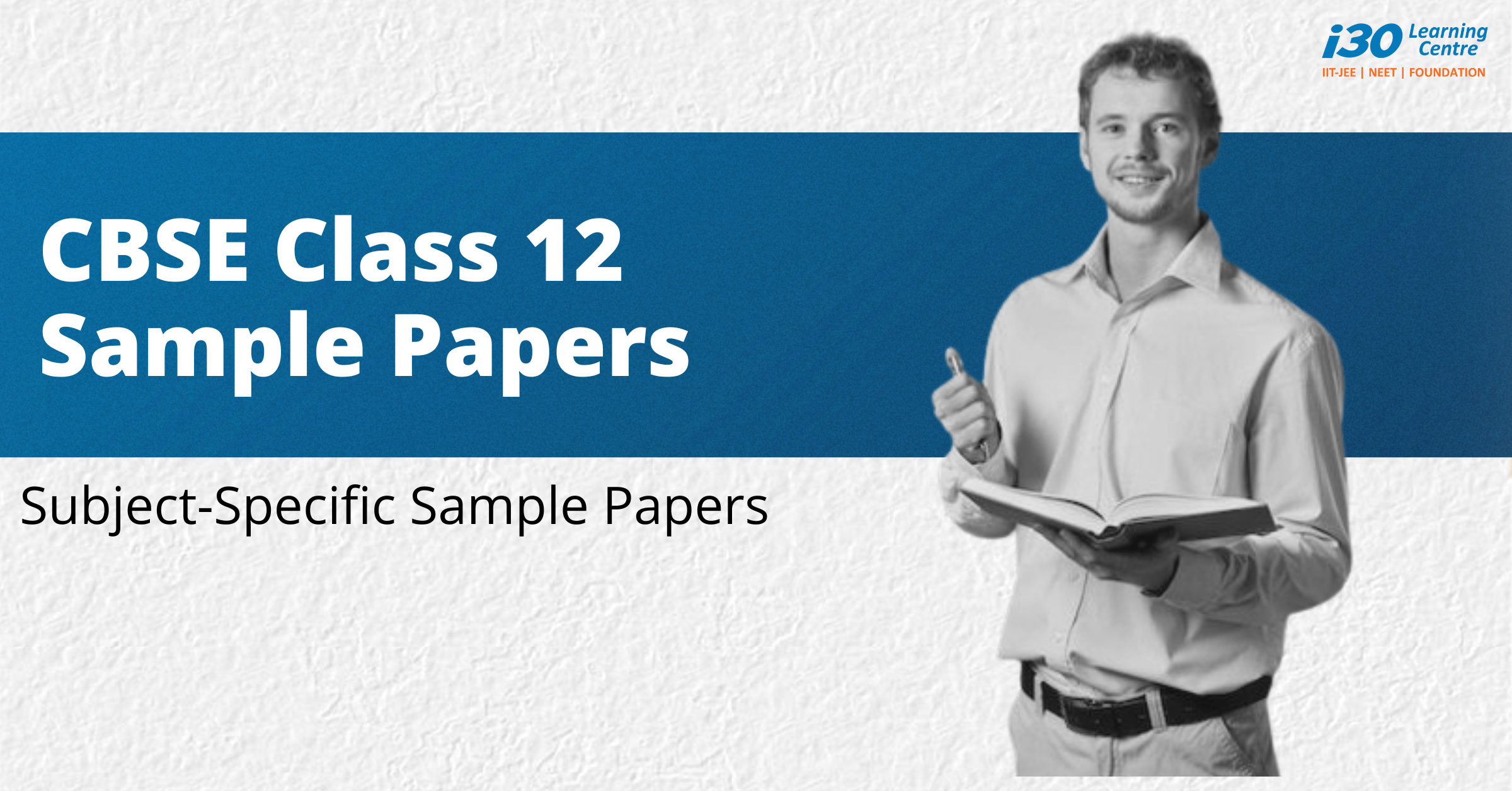 CBSE Class 12 Sample Papers