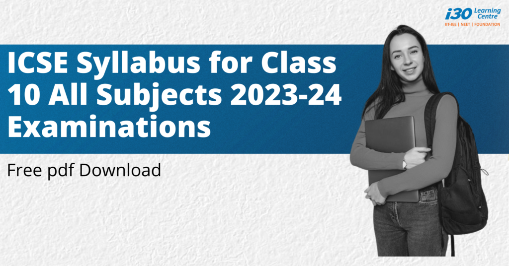 ICSE Syllabus for Class 10