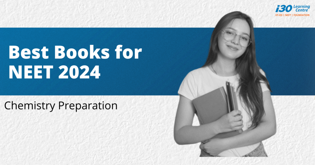 NEET 2024 Chemistry Preparation