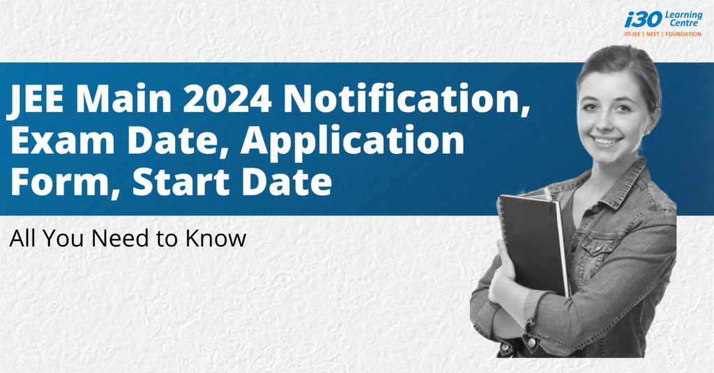 JEE Main 2024 Notification